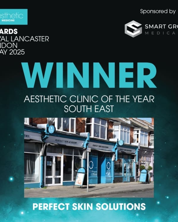 Best Aesthetic Clinic South East: Perfect Skin Solutions Wins Clinic of the Year!